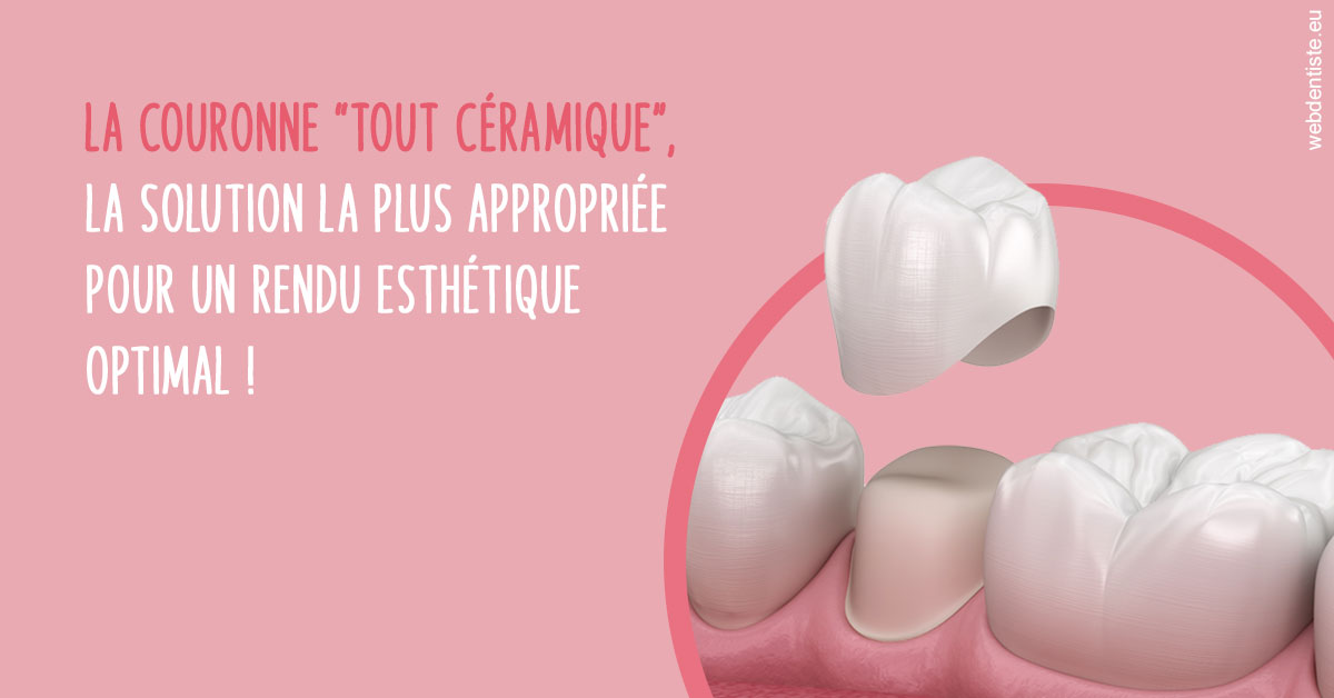 https://dr-geffray-justine.chirurgiens-dentistes.fr/La couronne "tout céramique"